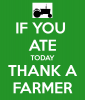if-you-ate-today-thank-a-farmer.png