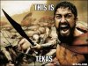 this-is-sparta-meme-generator-this-is-texas-95d993.jpg