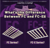 what's the difference FC and FC-E series.png