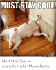 must-stay-cool-memecenter-com-must-stay-cool-by-maheshnmahi-53078318.png