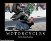 motorcycles-youre-doing-it-wrong-demotivational-poster.jpg