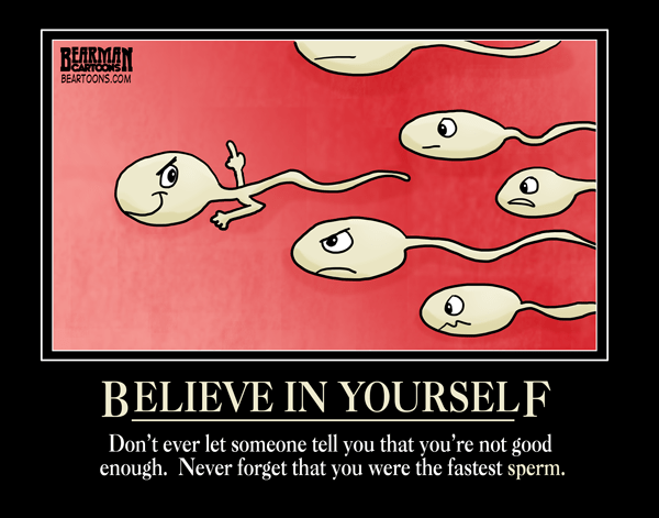 Believe in Yourself Motivational Poster - Bearman Cartoons